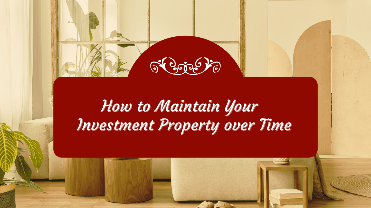 How to Maintain Your Indianapolis Investment Property over Time